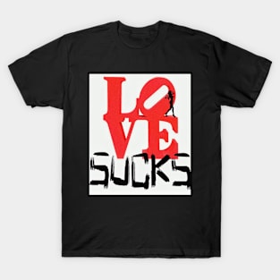 LUV SUCKS T-Shirt